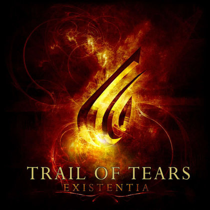 Trail Of Tears - Existentia Trail Of Tears - Existentia