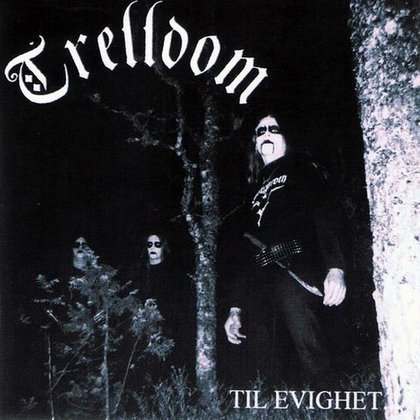 Trelldom - Til evighet... Trelldom - Til evighet...
