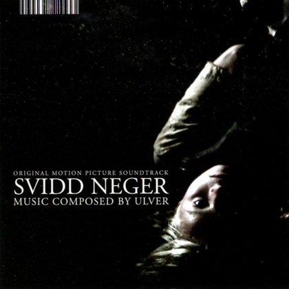 Ulver - Svidd Neger Ulver - Svidd Neger