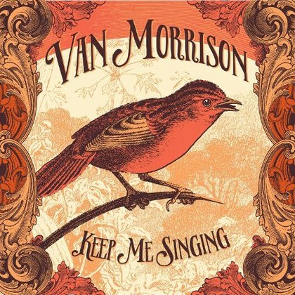 Van Morrison - Keep Me Singing Van Morrison - Keep Me Singing