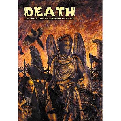 V.A. - Death Is Just The Beginning Classics V.A. - Death Is Just The Beginning Classics
