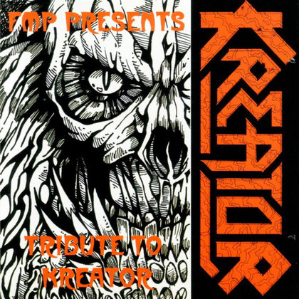 V.A. - Tribute to Kreator V.A. - Tribute to Kreator