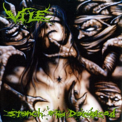 Vile - Stench Of The Deceased Vile - Stench Of The Deceased