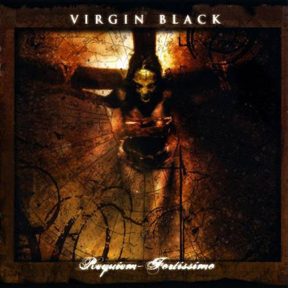 Virgin Black - Requiem - Fortissimo Virgin Black - Requiem - Fortissimo