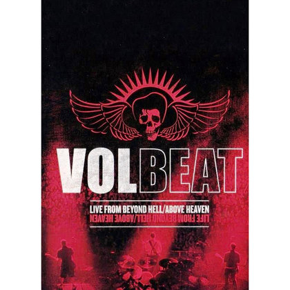 Volbeat - Live From Beyond Hell / Above Heaven Volbeat - Live From Beyond Hell / Above Heaven