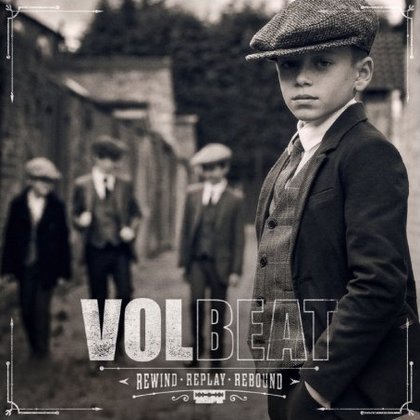 Volbeat - Rewind, Replay, Rebound Volbeat - Rewind, Replay, Rebound