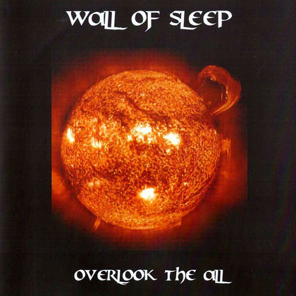 Wall Of Sleep - Overlook The All Wall Of Sleep - Overlook The All