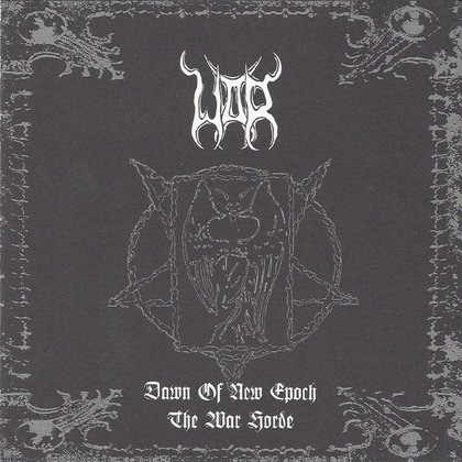 War - Dawn of New Epoch / The War Horde War - Dawn of New Epoch / The War Horde