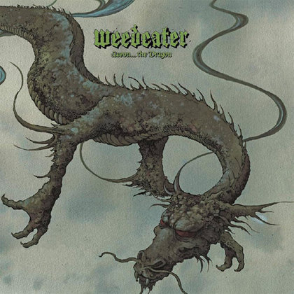 Weedeater - Jason... The Dragon Weedeater - Jason... The Dragon