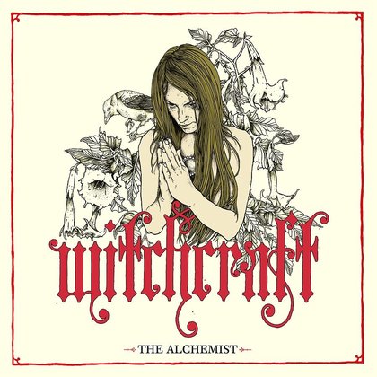 Witchcraft - The Alchemist Witchcraft - The Alchemist