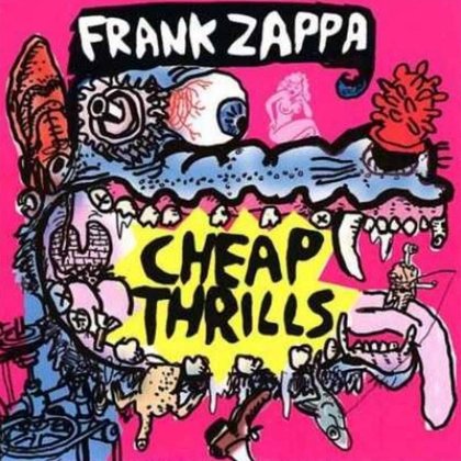 Zappa, Frank - Cheap Thrills Zappa, Frank - Cheap Thrills
