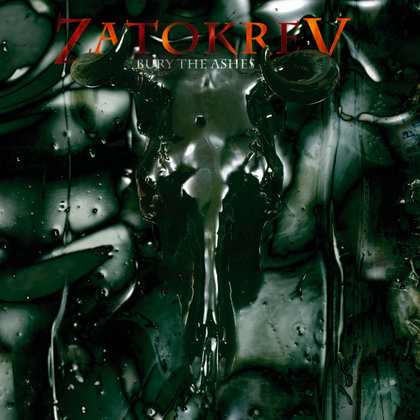 Zatokrev - Bury The Ashes Zatokrev - Bury The Ashes