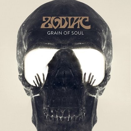 Zodiac - Grain Of Soul Zodiac - Grain Of Soul