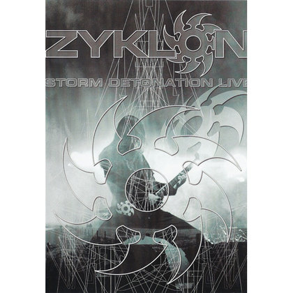 Zyklon - Storm Detonation Live Zyklon - Storm Detonation Live